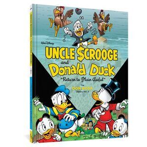 Walt Disney Uncle Scrooge and Donald Duck: Return to Plain Awful: The Don Rosa L